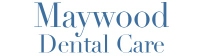 Dentist Maywood - Maywood Dental Care