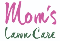 Business Listing Mom's Lawn Care in Woodstown NJ