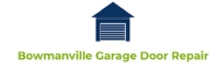 Business Listing Bowmanville Garage Door Repair in Bowmanville ON