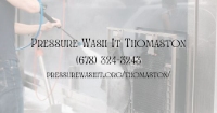 Business Listing Pressure Wash It Thomaston in Thomaston GA