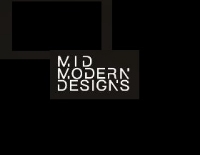 Mid Modern Designs