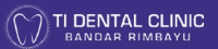 Ti Dental Clinic , Bandar Rimbayu