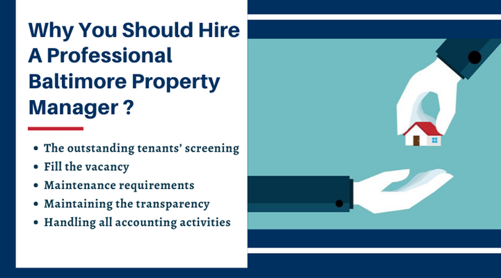 Why You Should Hire A Professional Baltimore Property Manager